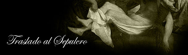 Traslado al Sepulcro de Nuestro Señor Jesucristo